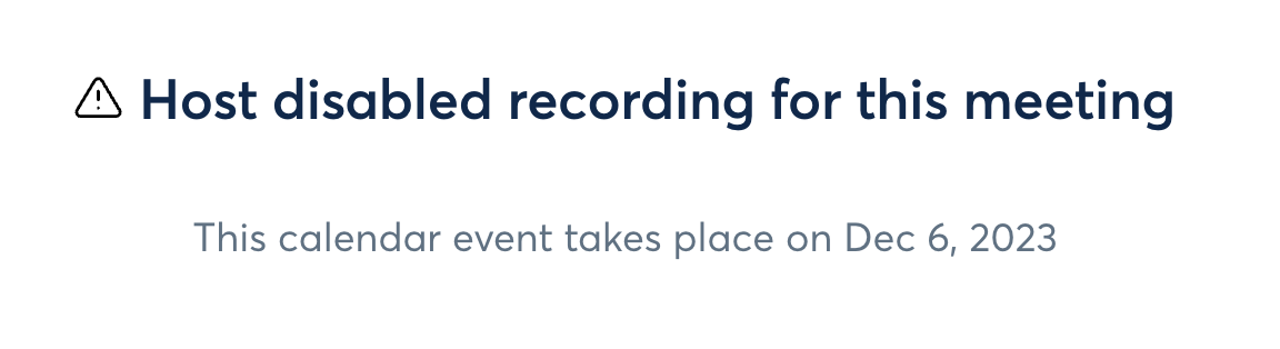 host disabled recording for this meeting.png