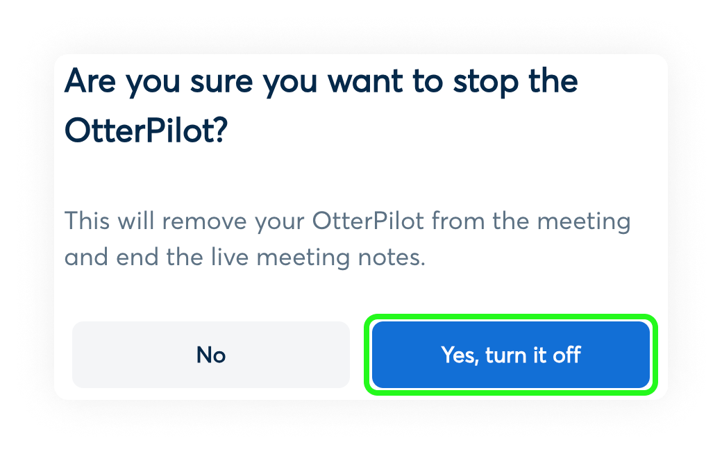 are you sure you want to stop the OtterPilot.png