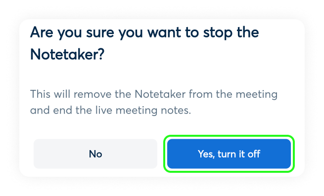 confirm stopping notetaker.png