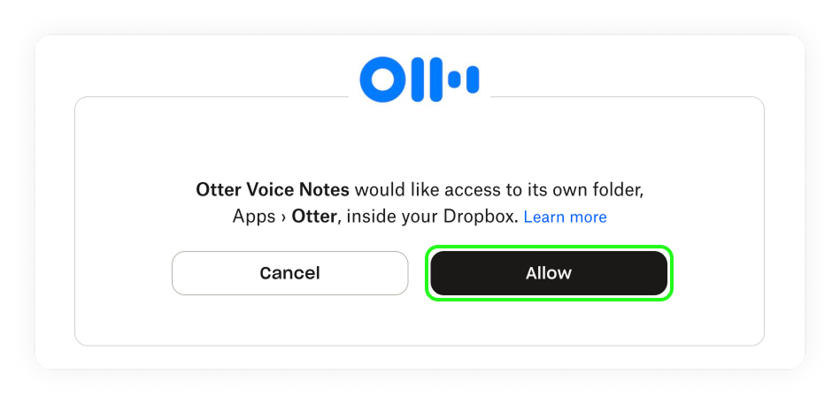 Allow Otter to access your Dropbox account